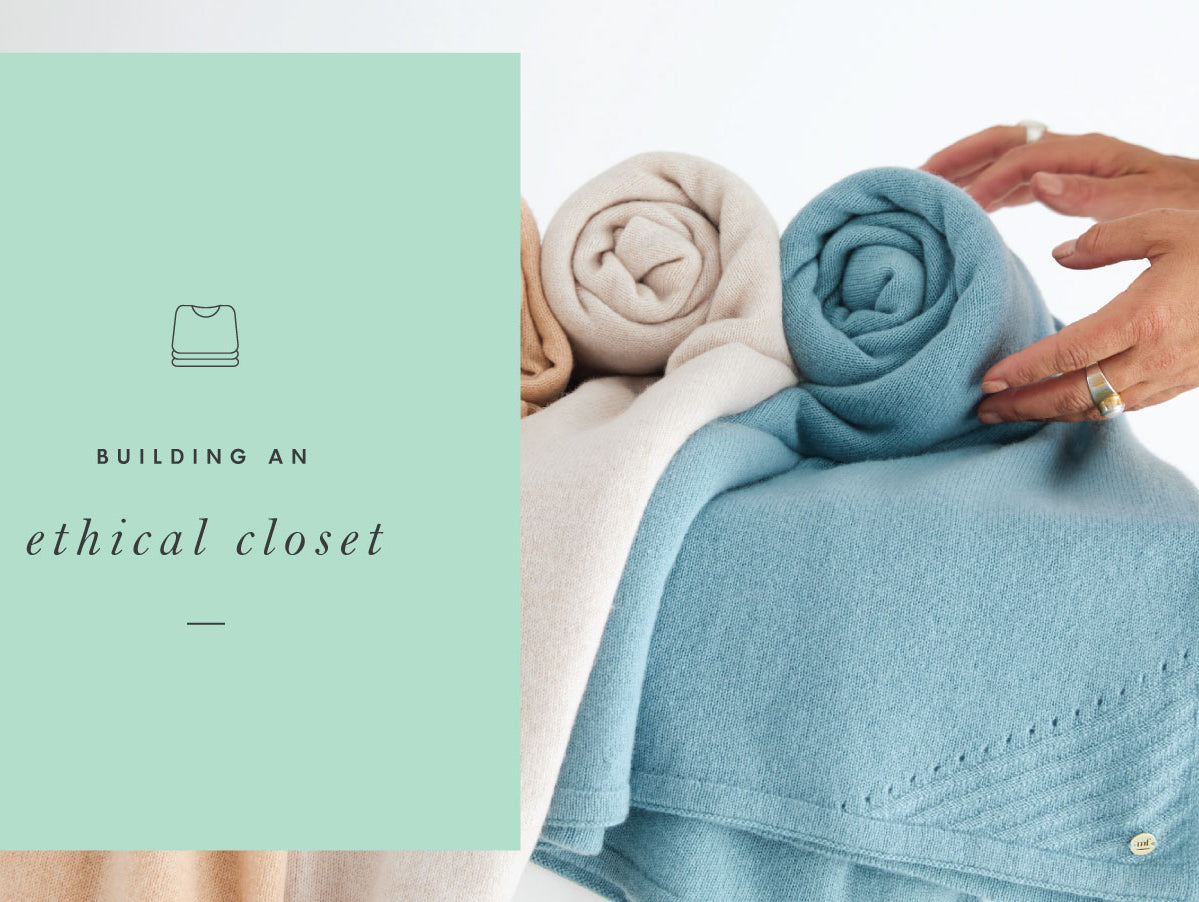 Building an Ethical Closet