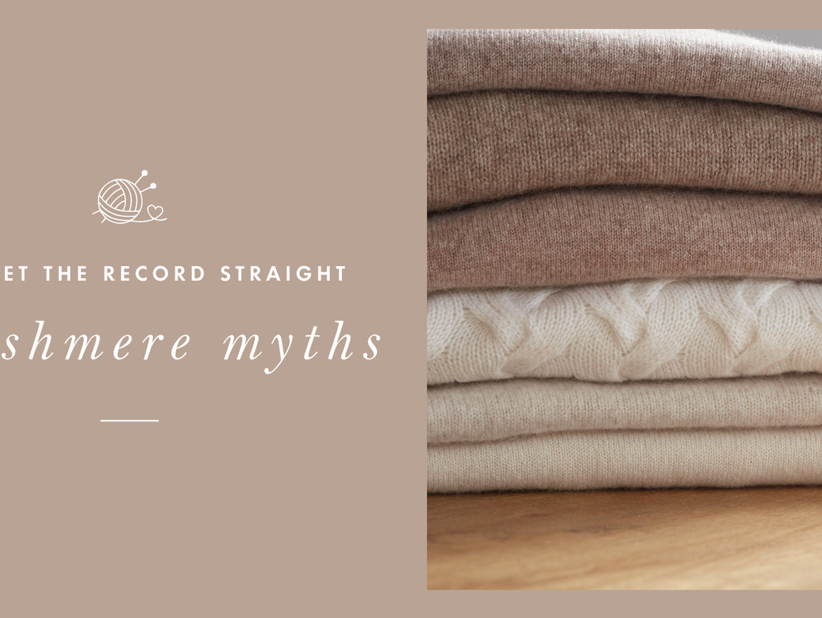5 Cashmere Myths