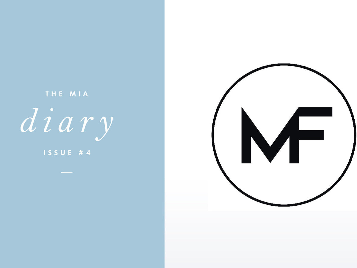The Mia Diary ~ Mason + Francis