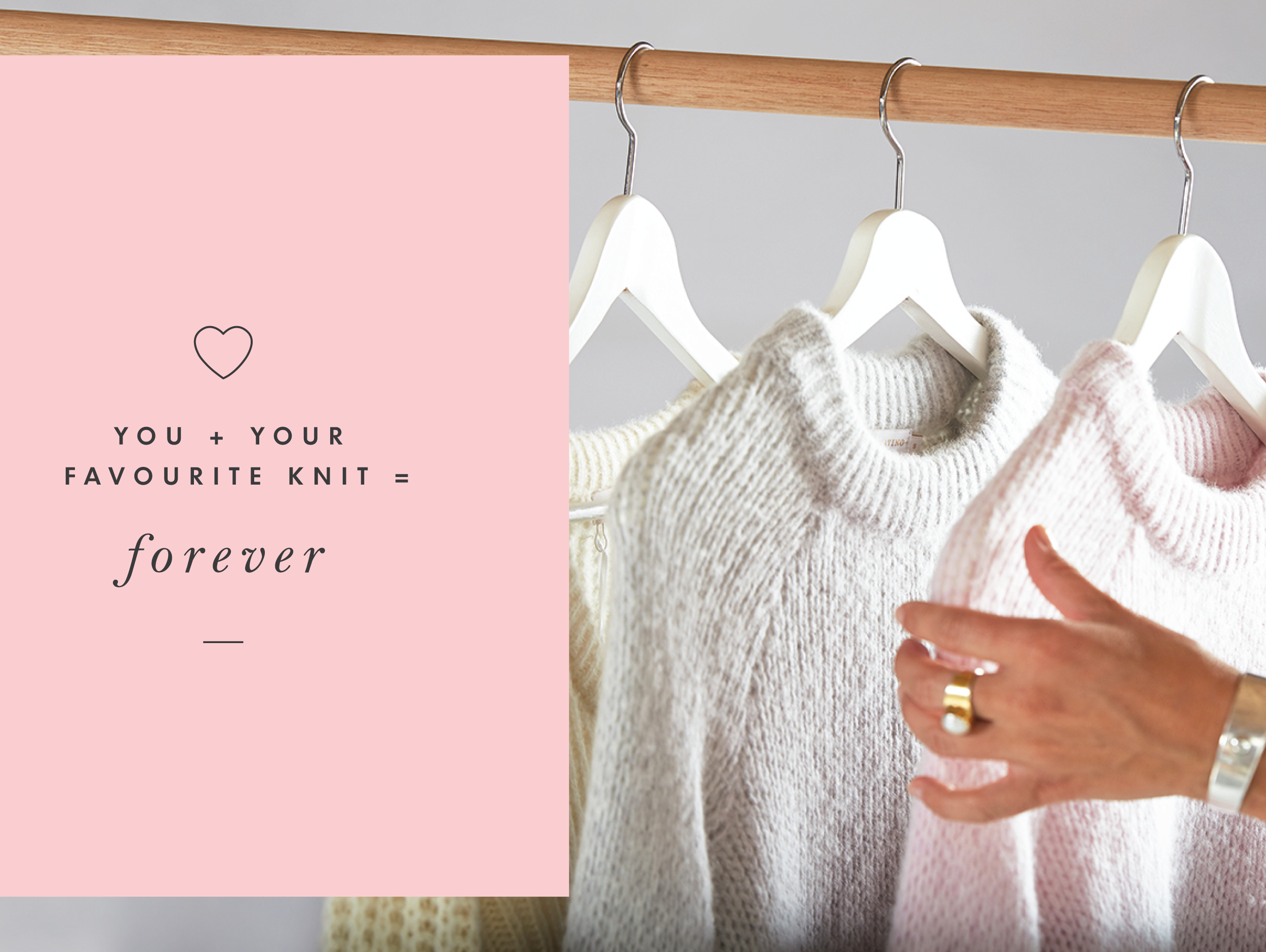 You + Your Fave Knit = Forever