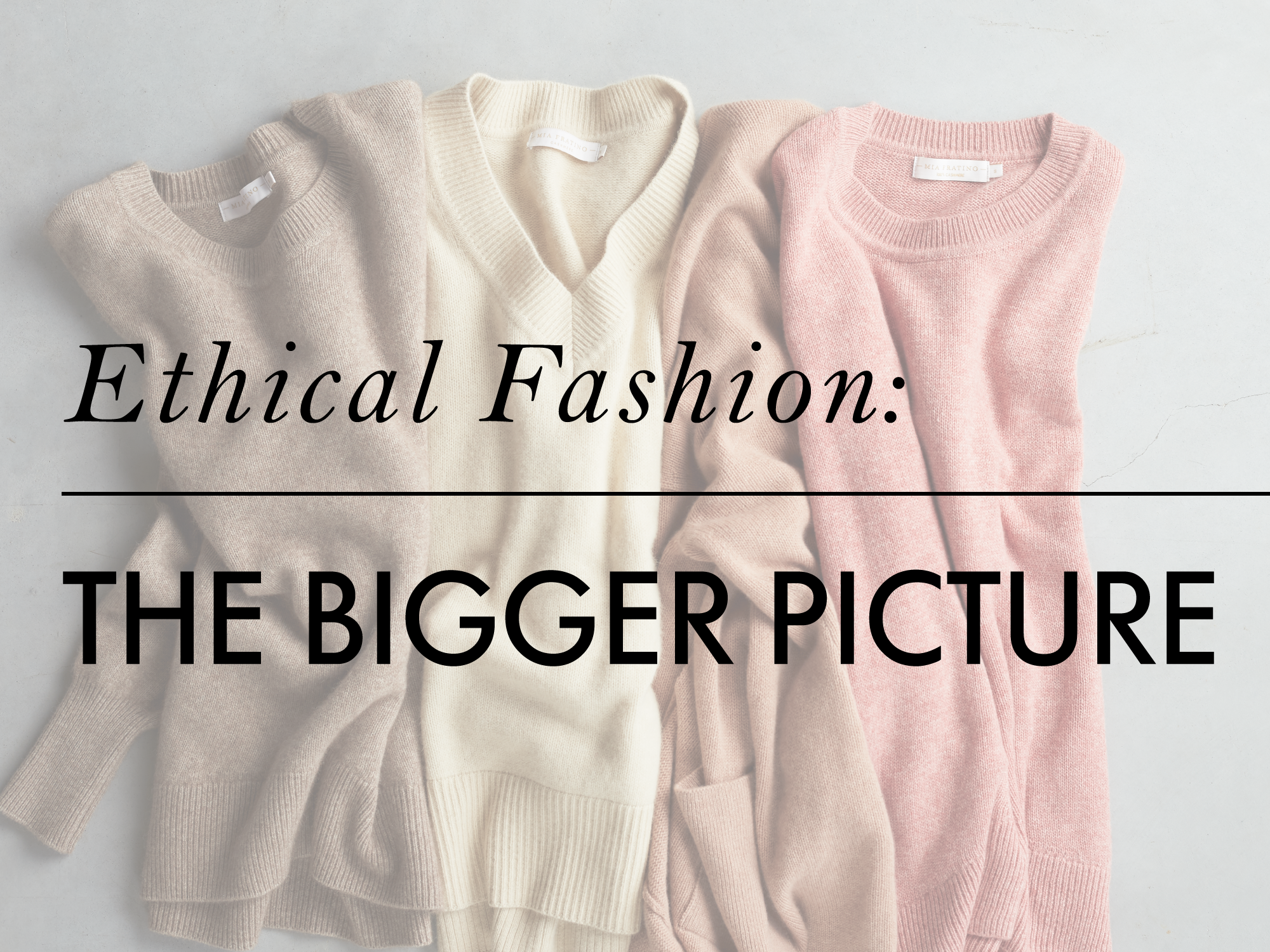 Why Our Ethos on Ethical Manufacturing Is More Important Than Ever Before